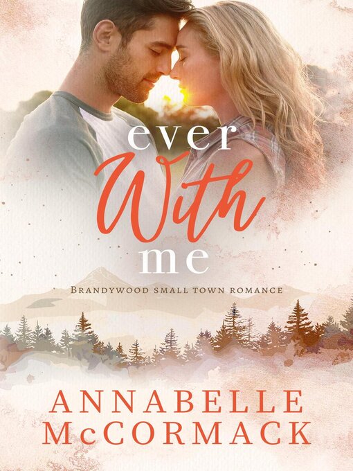 Title details for Ever With Me by Annabelle McCormack - Available